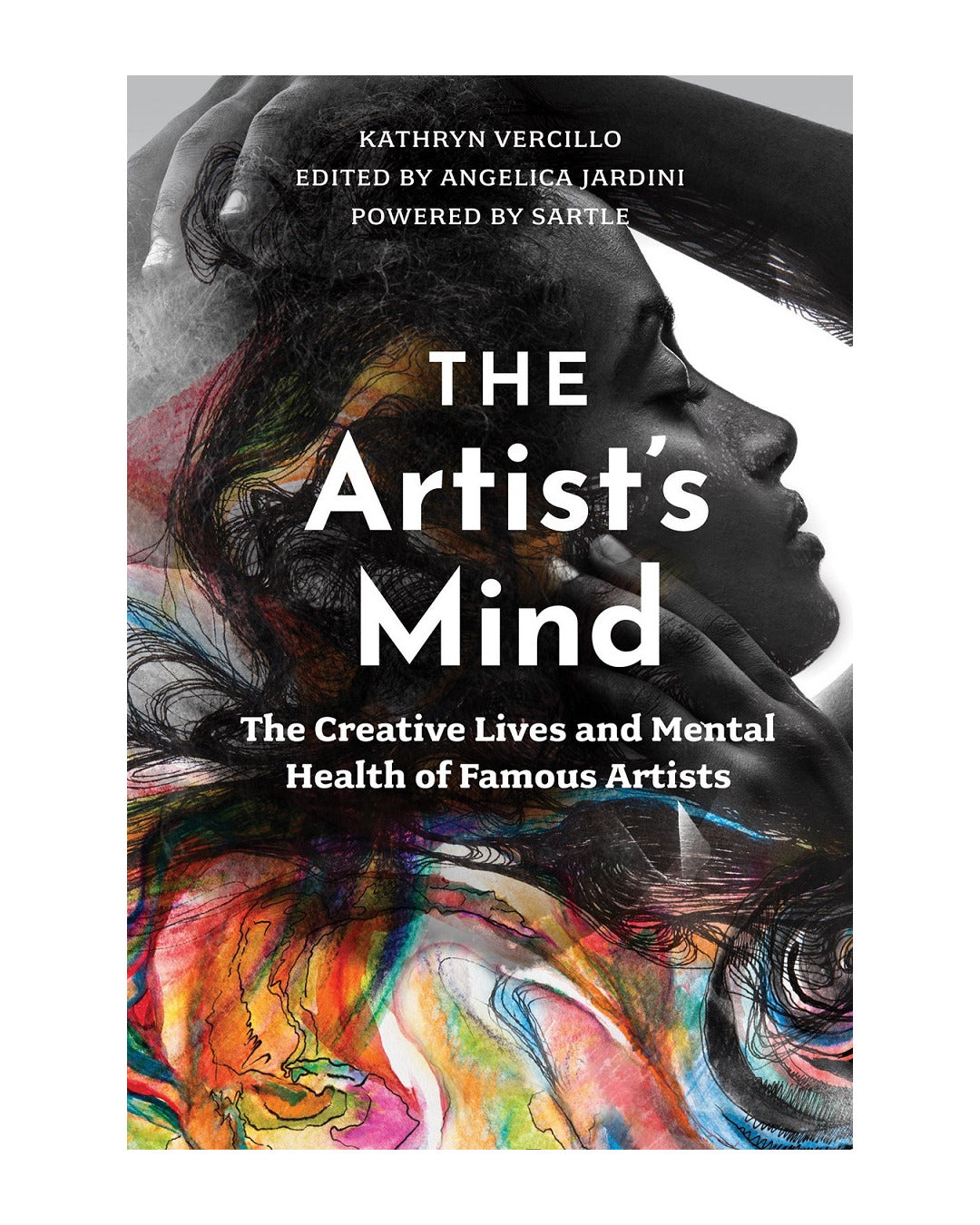 The Artists Mind by Kathryn Vercillo