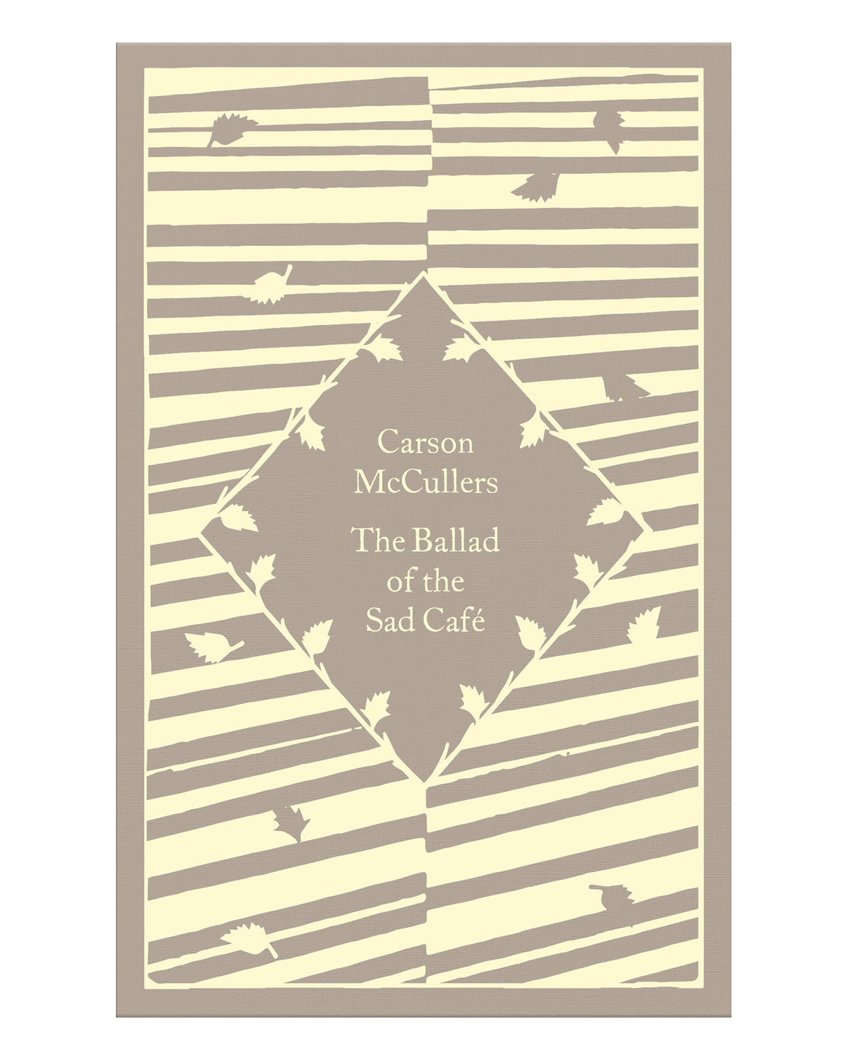 The Ballad of the Sad Cafe by Carson McCullers