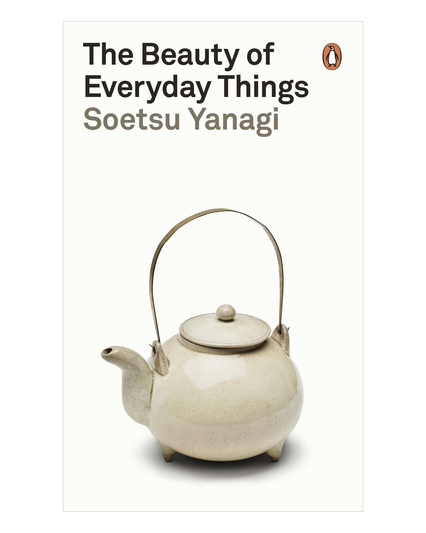 The Beauty of Everyday Things by Soetsu Yanagi