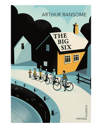 The Big Six by Arthur Ransome