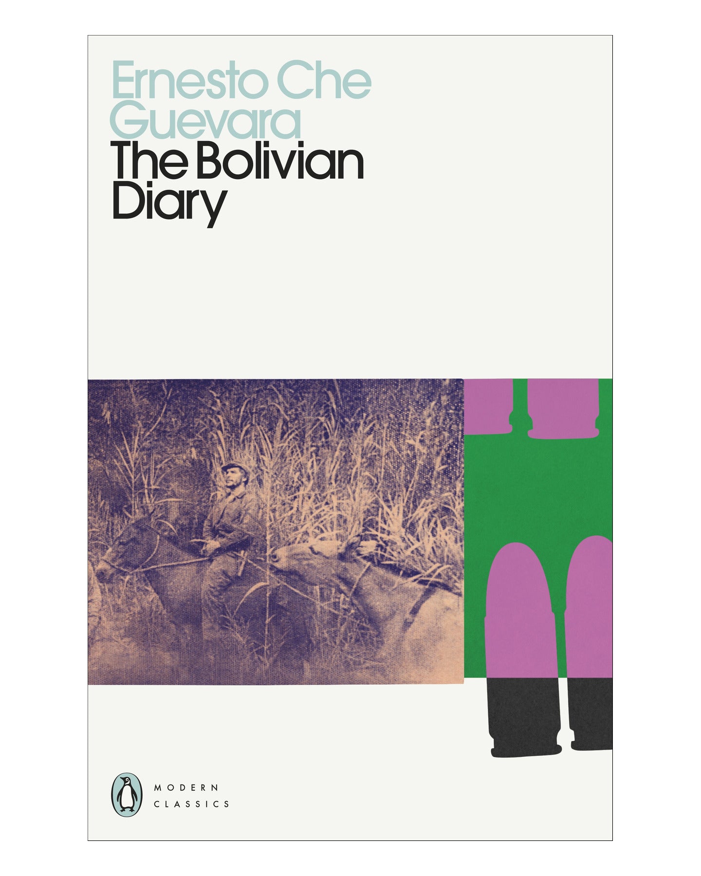 The Bolivian Diary by Ernesto Che Guervara