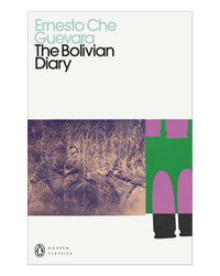The Bolivian Diary by Ernesto Che Guervara
