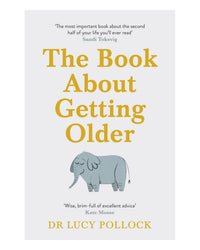 The Book About Getting Older by Lucy Pollock