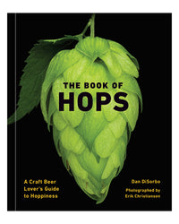 The Book of Hops by Dan DiSorbo