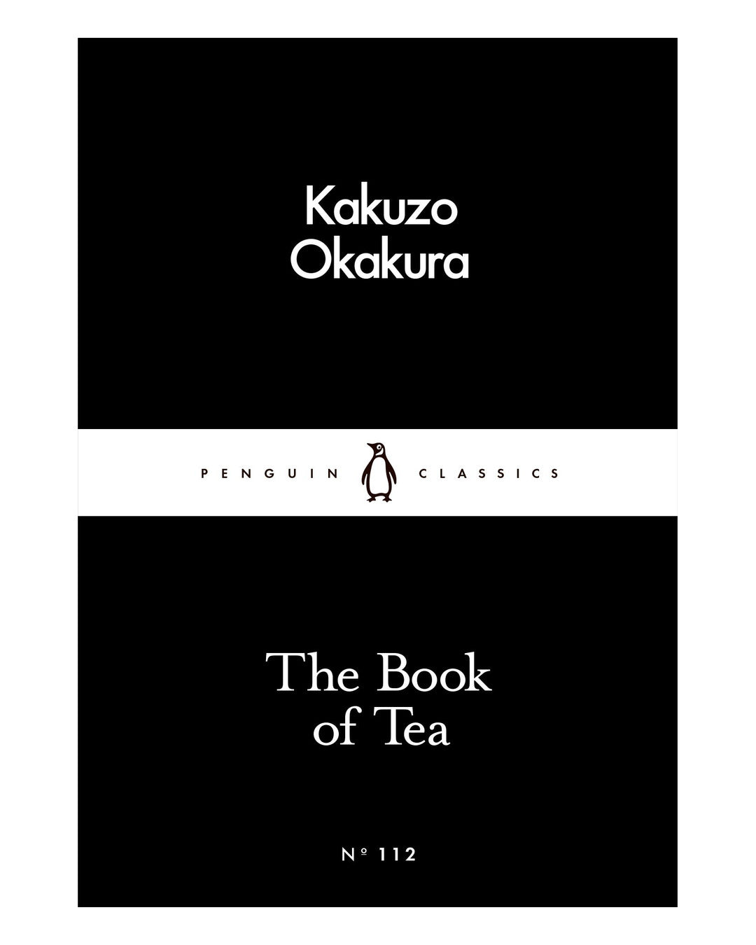 The Book of Tea by Kakuzo Okakura