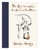 The Boy the Mole the Fox and the Horse by Charlie Mackesy