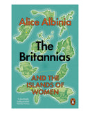 The Britannias by Alice Albinia