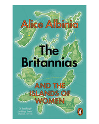 The Britannias by Alice Albinia