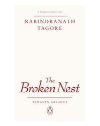 The Broken Nest by Rabindranath Tagore