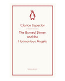The Burned Sinner and the Harmonious Angels by Clarice Lispector