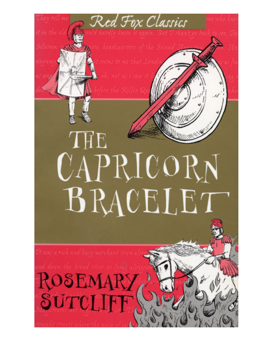The Capricorn Bracelet by Rosemary Sutcliff