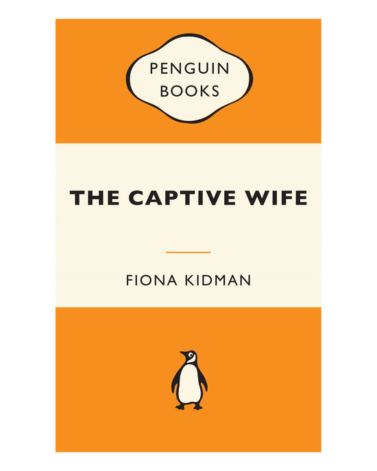 The Captive Wife: Fiona Kidman