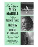 The Divine Miss Marble by Robert Weintraub