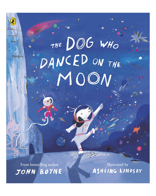 The Dog Who Danced on the Moon: