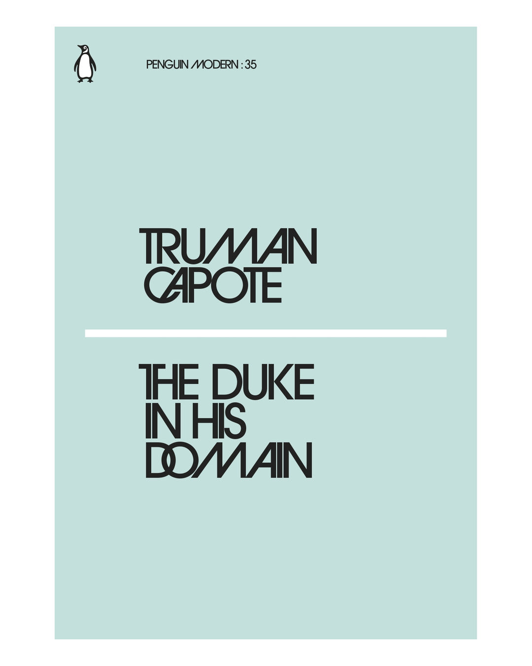 The Duke In His Domain by Truman Capote