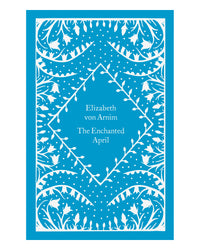 The Enchanted April CB by Elizabeth Von Arnim