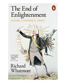 The End of Enlightenment by Richard Whatmore