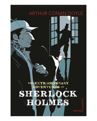 The Extraordinary Adventures of Sherlock Holmes by Arthur Conan Doyle