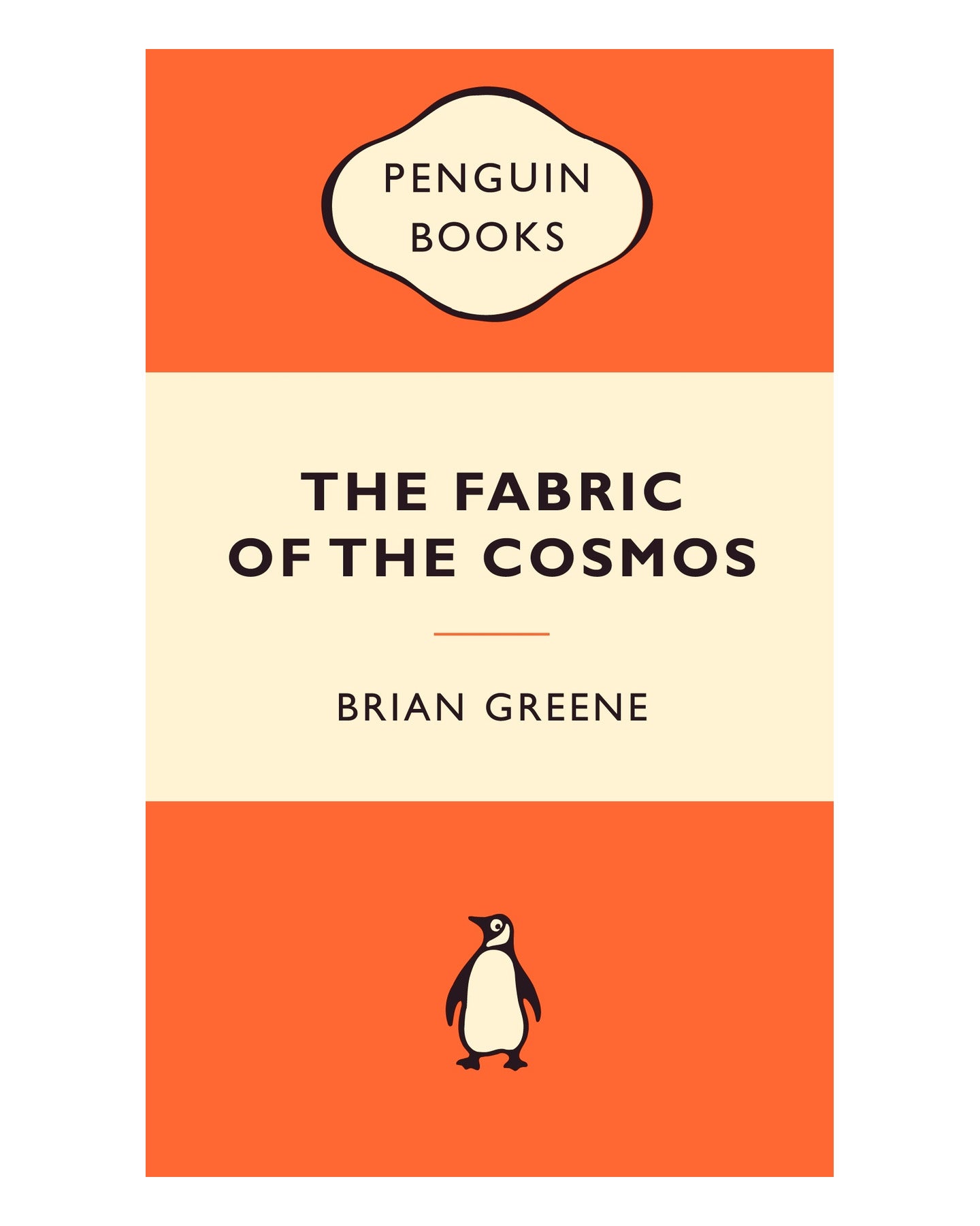 The Fabric of the Cosmos by Brian Greene