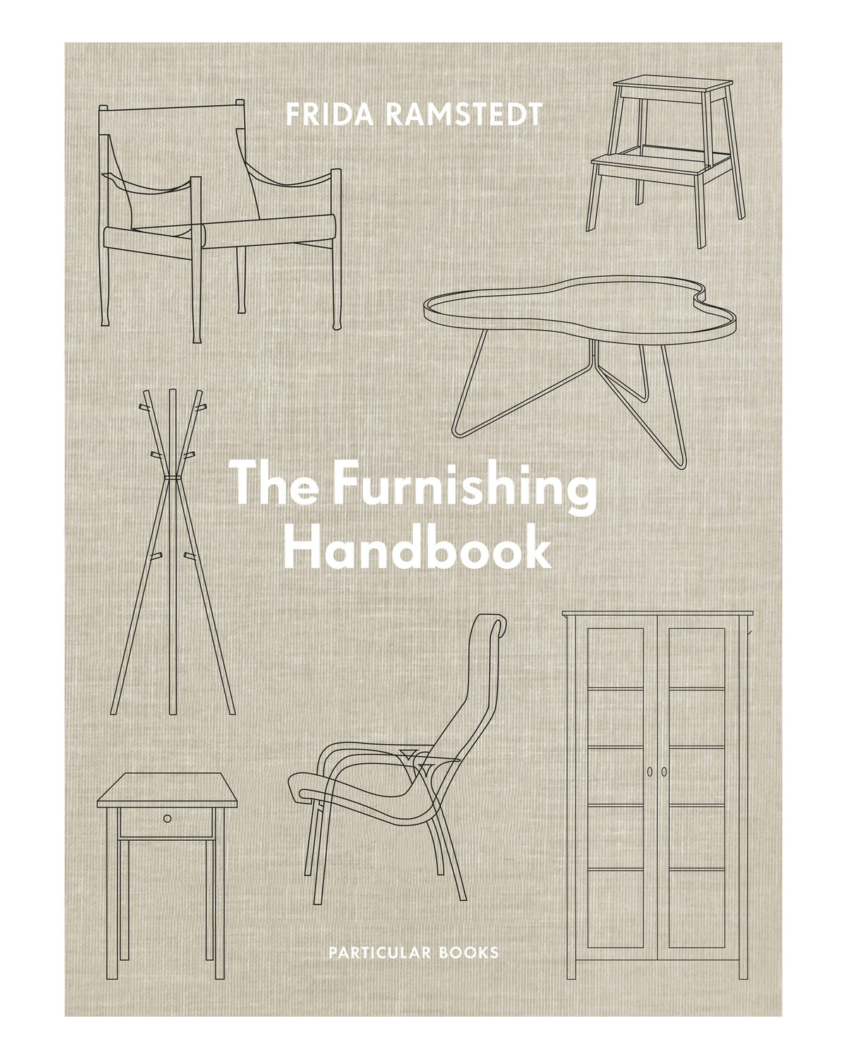 The Furnishing Handbook by Frida Ramstedt