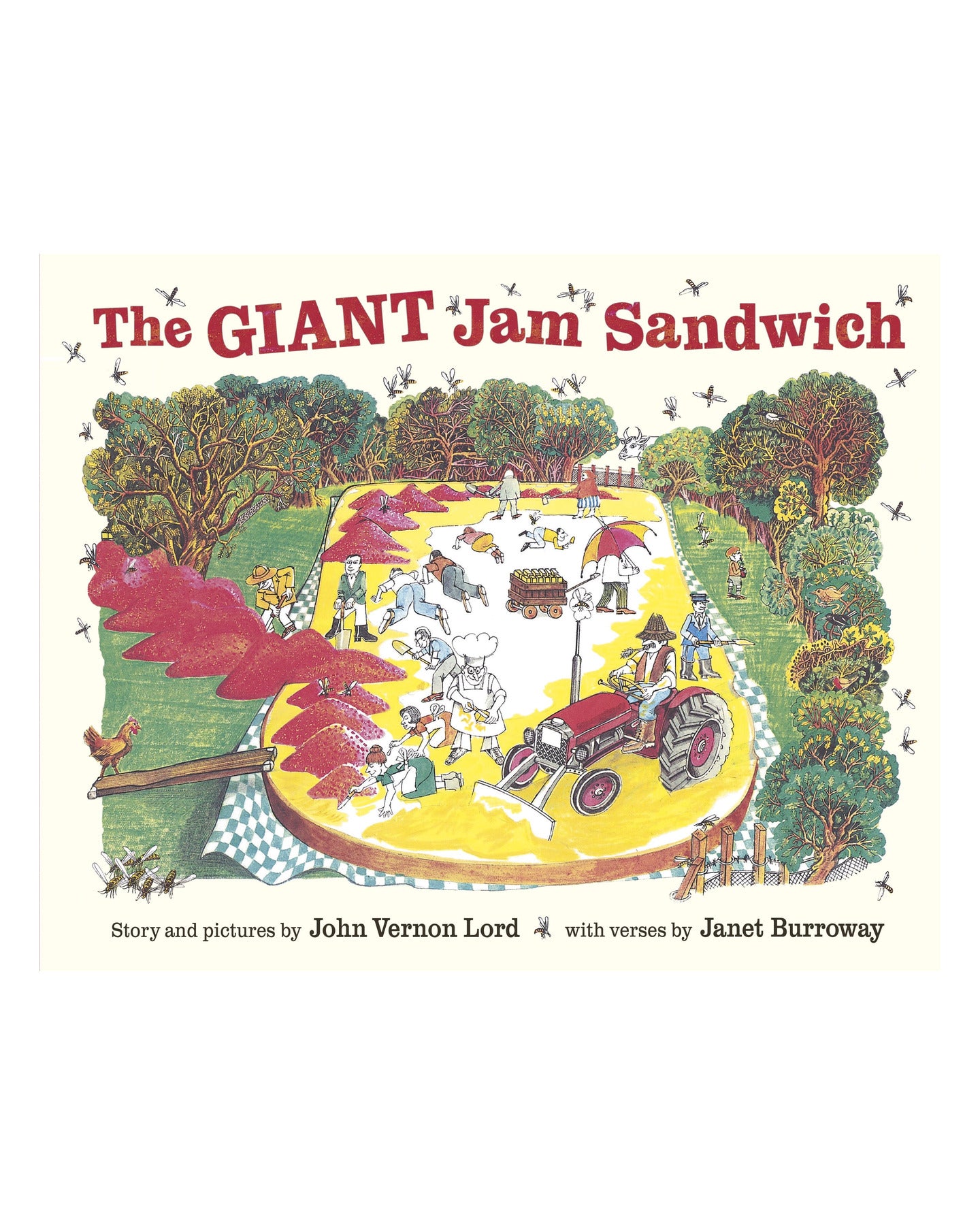 The Giant Jam Sandwich: John Vernon Lord by Janet Burroway