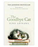 The Goodbye Cat by Hiro Arikawa