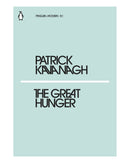 The Great Hunger by Patrick Kavanagh