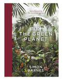 The Green Planet by Simon Barnes
