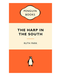 The Harp in the South by Ruth Park