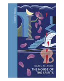 The House of the Spirits by Isabel Allende