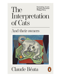 The Interpretation of Cats by Claude Béata