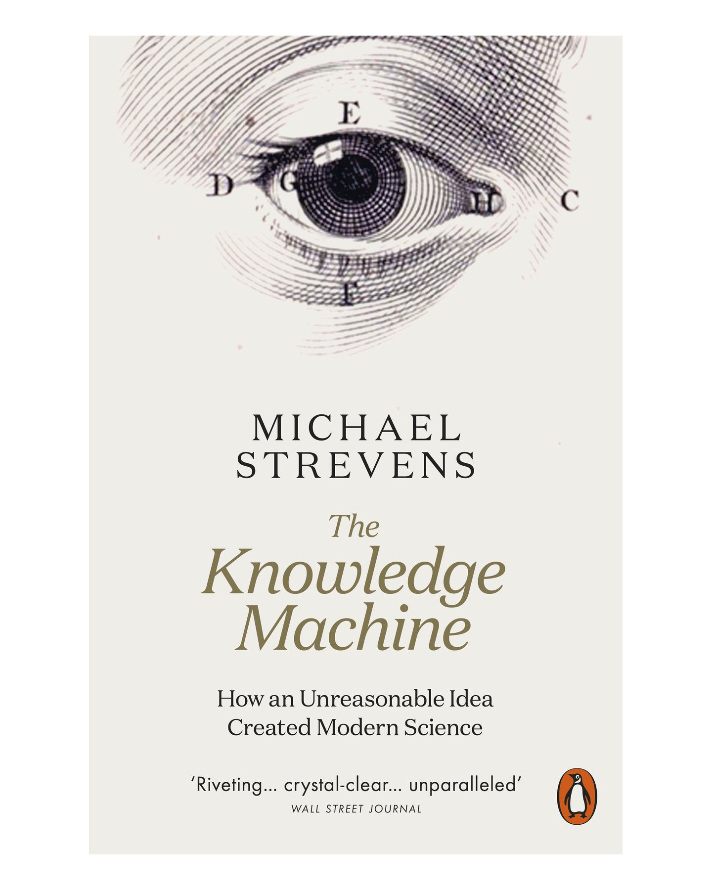 The Knowledge Machine by Michael Strevens
