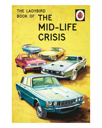 The Ladybird Book of the Mid-Life Crisis by Joel Morris