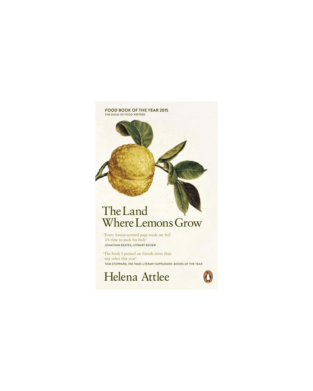 The Land Where Lemons Grow by Helena Attlee