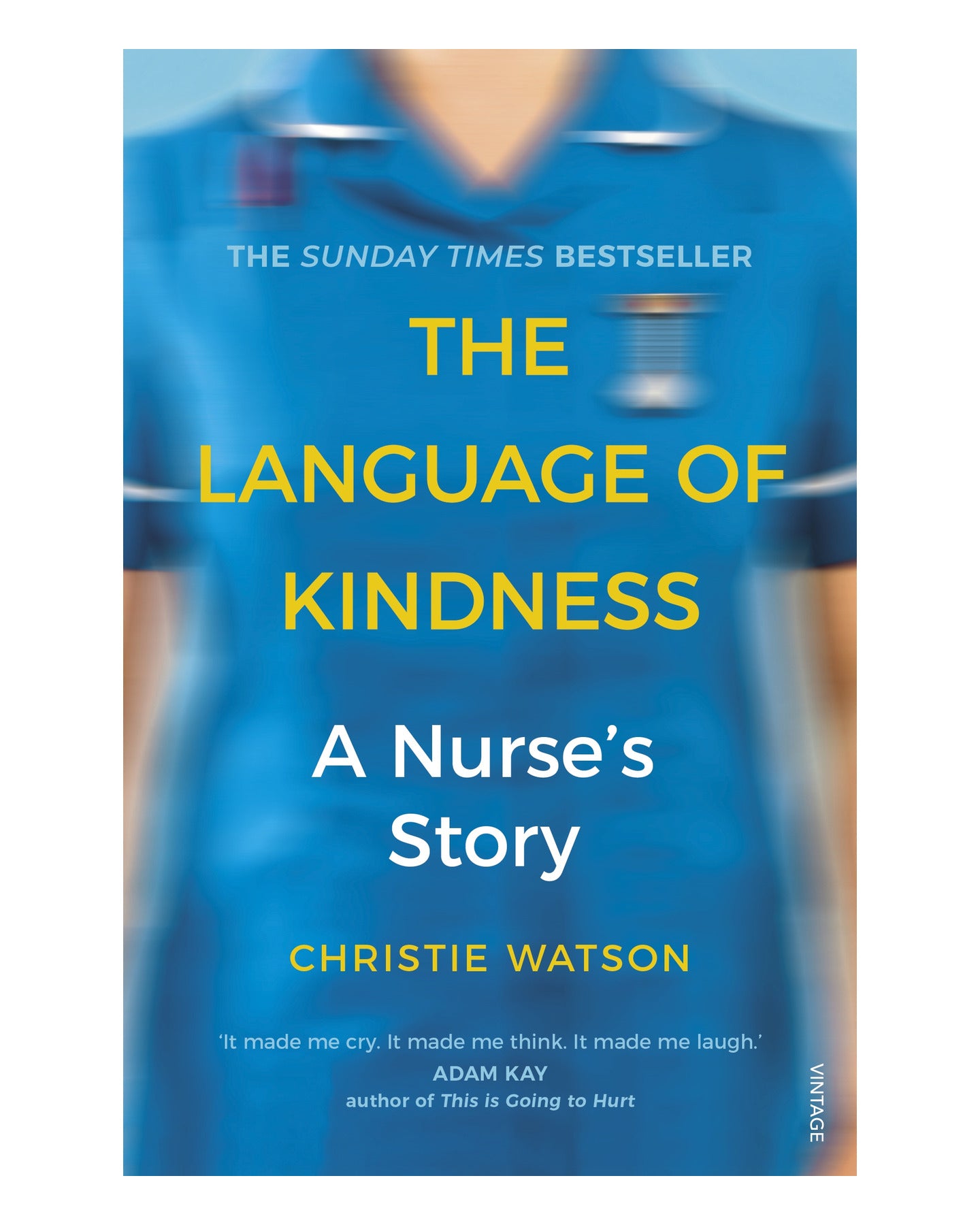 The Language of Kindness by Christie Watson
