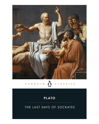 The Last Days of Socrates by Plato