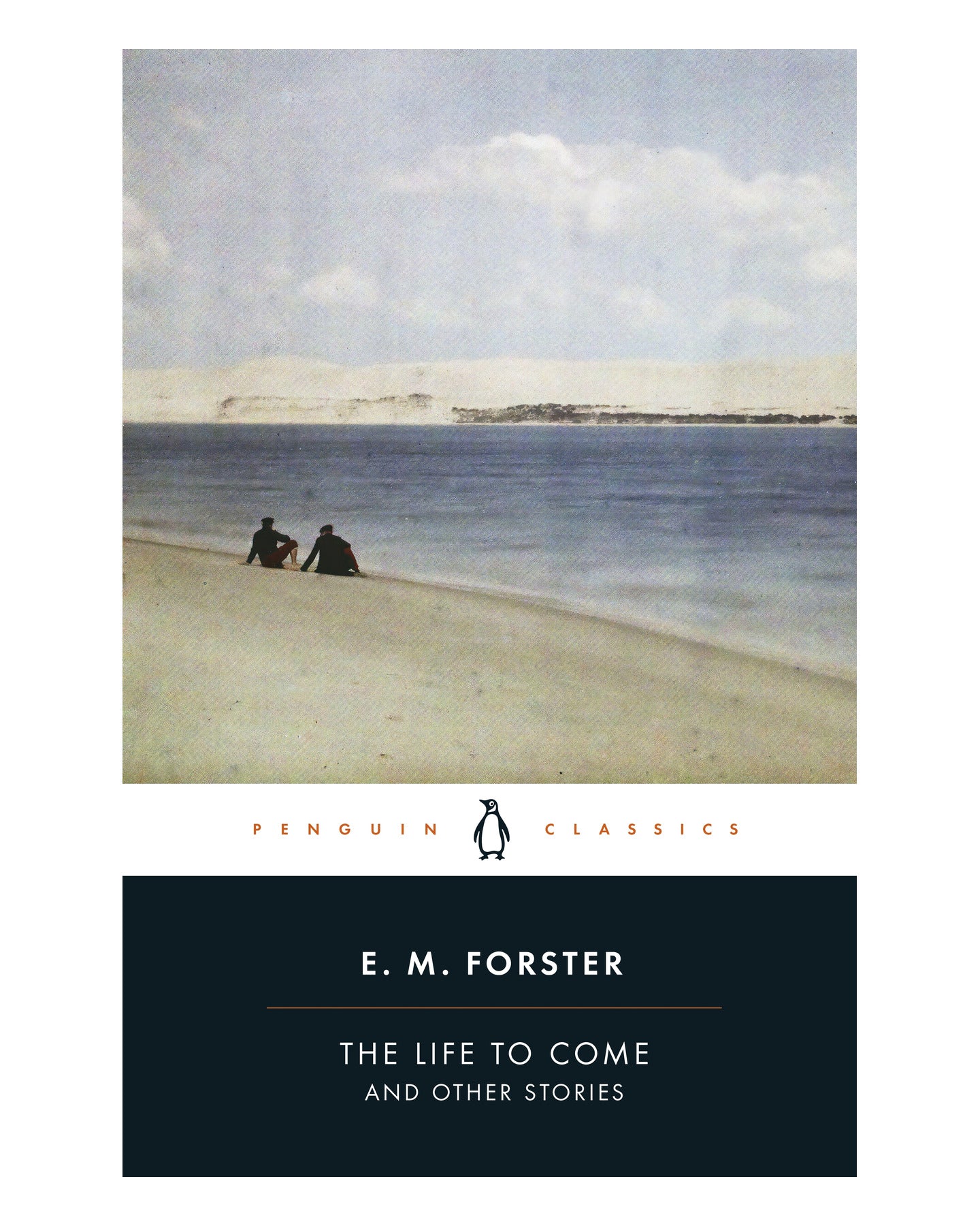 The Life to Come by E.M. Forster