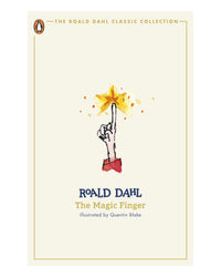 The Magic Finger by Roald Dahl