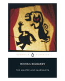 The Master and Margarita by Mikhail Bulgakov