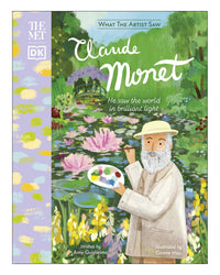 The Met Claude Monet What the Artist Saw by DK