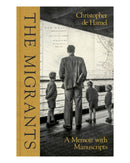 The Migrants by Christopher de Hamel