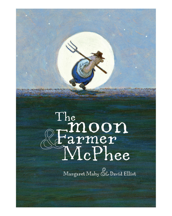 The Moon and Farmer Mcphee: Margaret Mahy