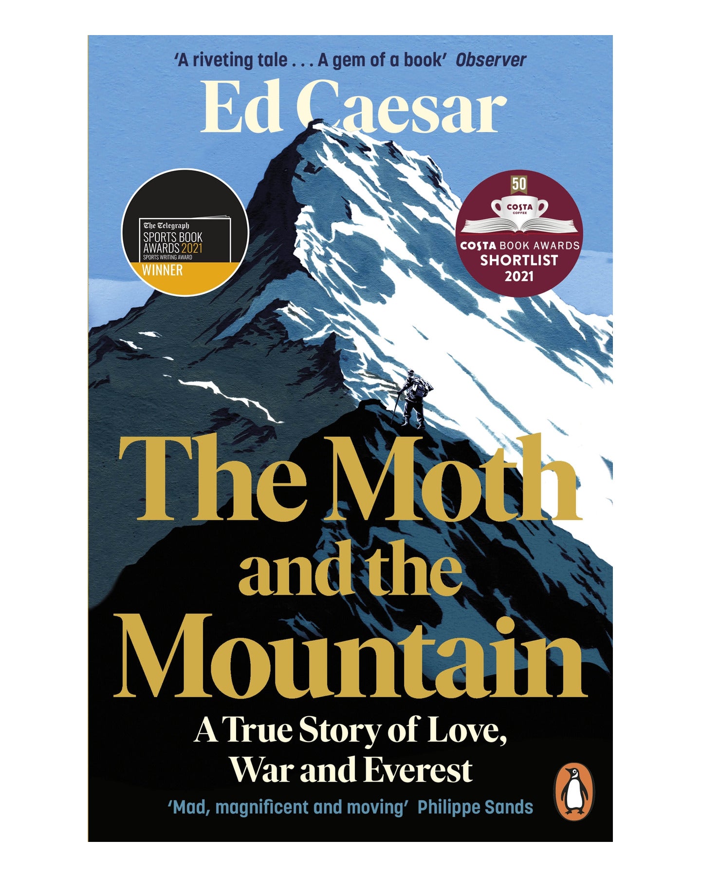 The Moth and the Mountain by Ed Caesar