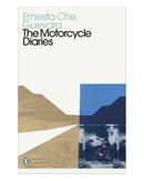 The Motorcycle Diaries by Ernesto Che Guervara