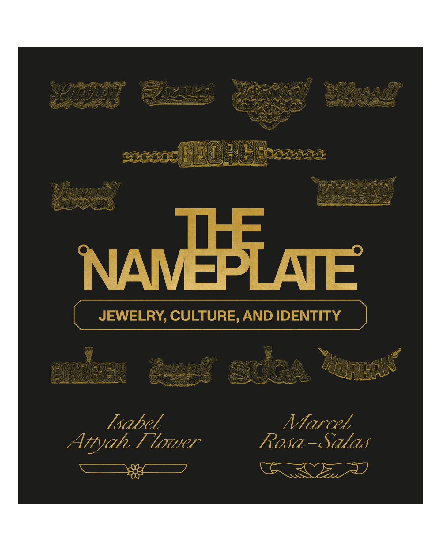 The Nameplate Jewelry Culture and Identity by Marcel Rosa-Salas