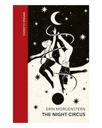 The Night Circus by Erin Morgenstern
