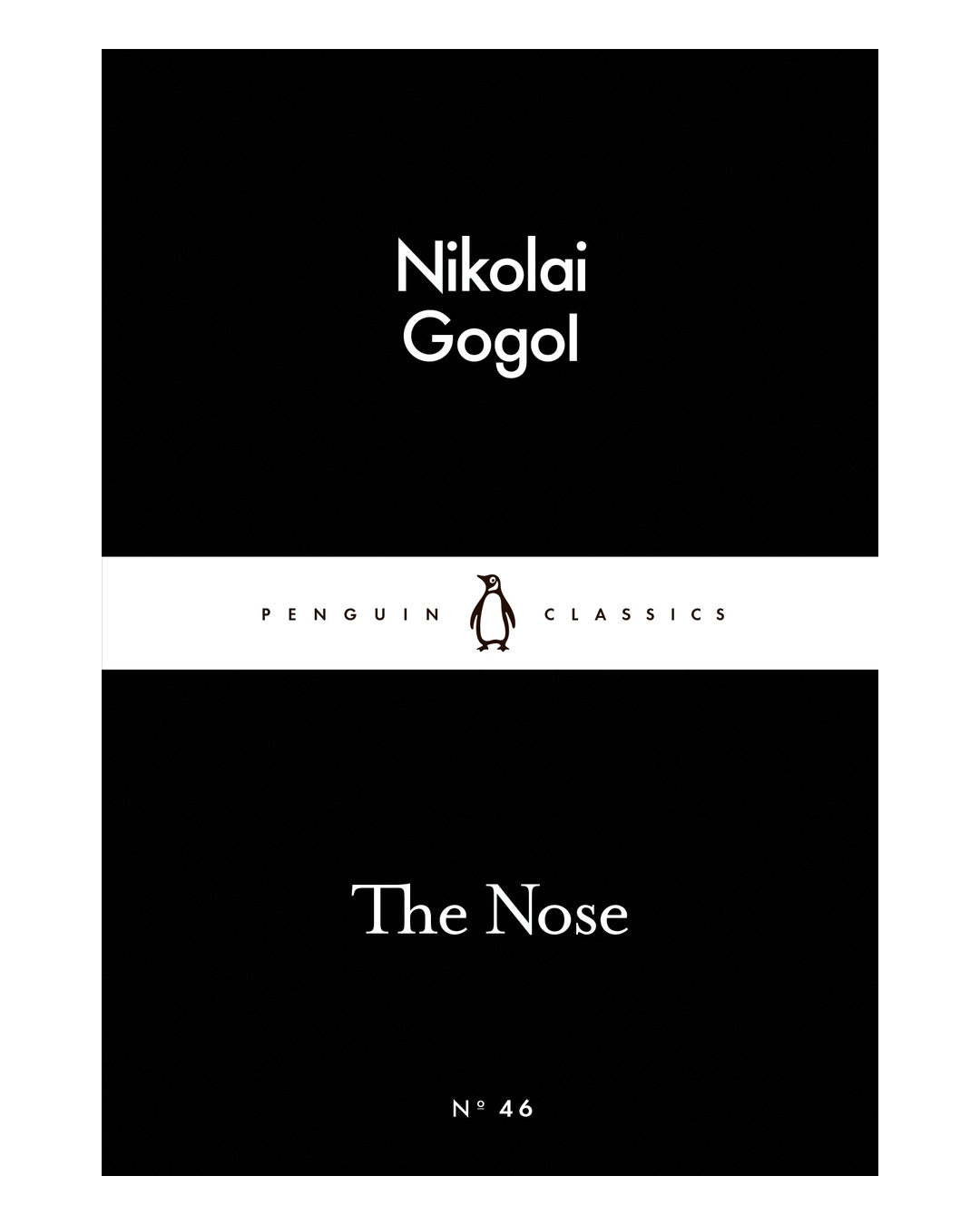 The Nose by Nikolay Gogol