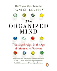 The Organized Mind by Daniel Levitin