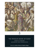 The Penguin Book of Elegy by Andrew Motion