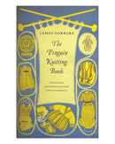 The Penguin Knitting Book by James Norbury